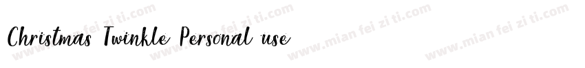 Christmas Twinkle Personal use字体转换